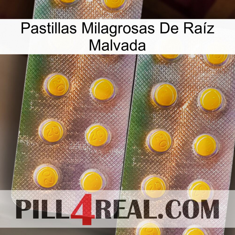 Pastillas Milagrosas De Raíz Malvada new10